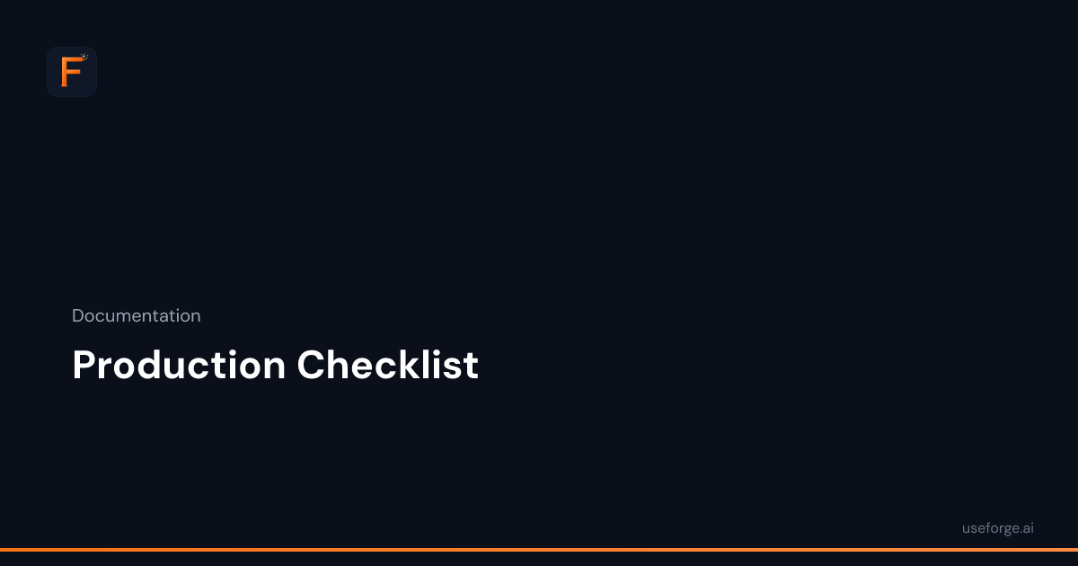 Production Checklist — Forge Docs