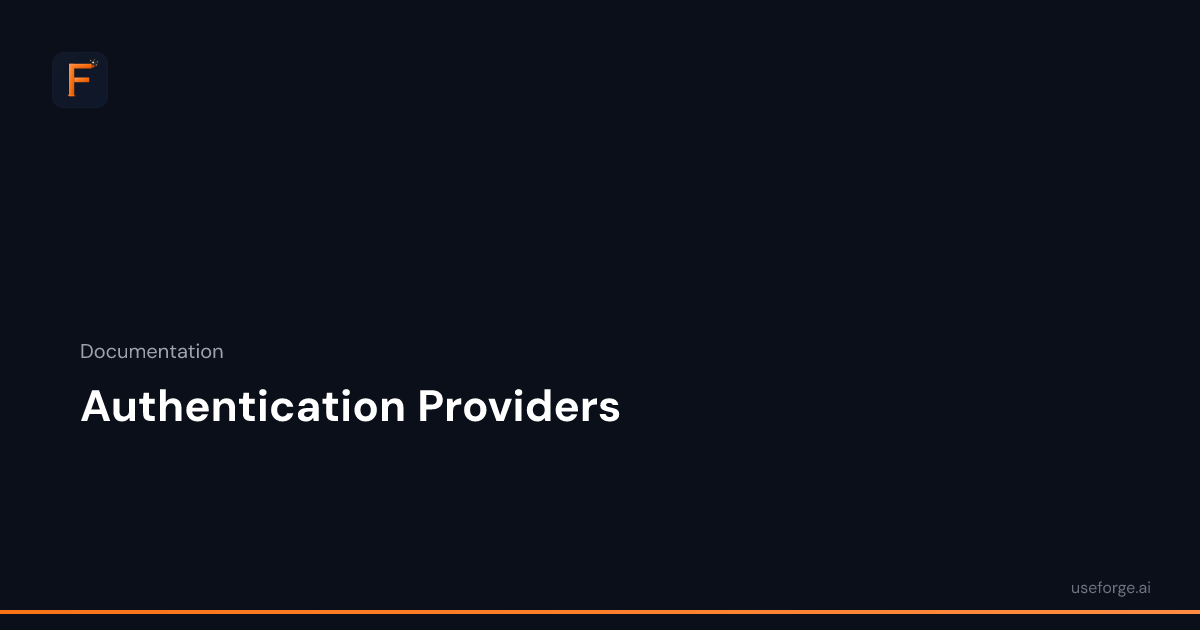 Authentication Providers — Forge Docs